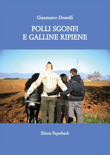 Polli sgonfi e galline ripiene von Elison Paperback