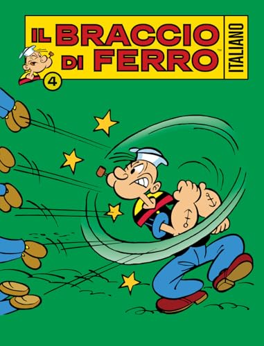 Il Braccio di Ferro italiano. Nel mondo dei fumetti (Vol. 4) (Gli albi della cosmo) von Editoriale Cosmo