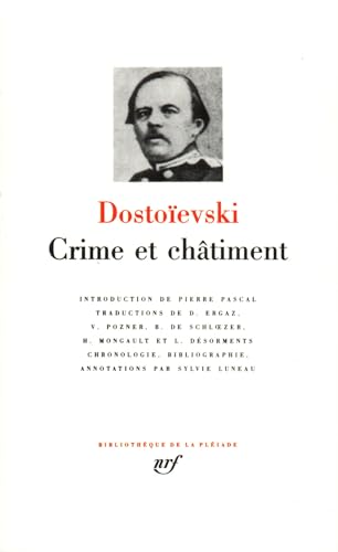 Dostoïevski : Crime et châtiment: Journal de Raskolnikov ; Les Carnets de "Crime et châtiment" ; Souvenirs de la maison des morts von GALLIMARD