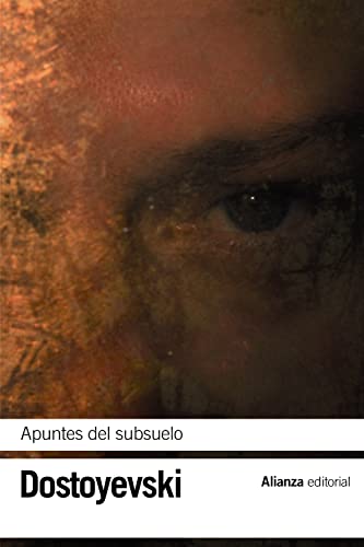 Apuntes del subsuelo (El libro de bolsillo - Bibliotecas de autor - Biblioteca Dostoyevski)