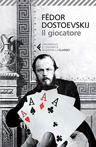 Il giocatore (Universale economica. I classici, Band 163)