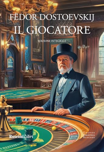 Il giocatore. Ediz. integrale (Grande biblioteca Rusconi) von Rusconi Libri