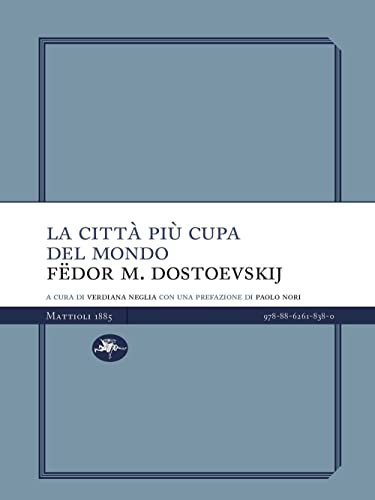La città più cupa del mondo (Experience Light) von Mattioli 1885