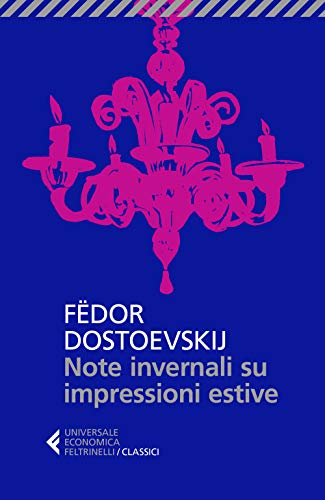 Note invernali su impressioni estive (Universale economica. I classici)