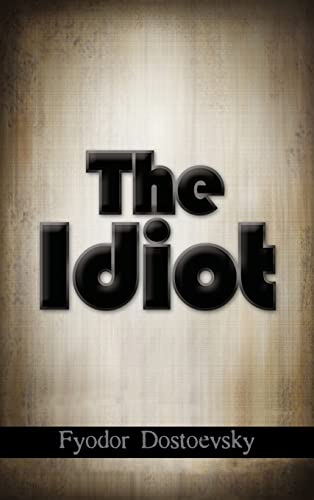 The Idiot von Simon & Brown