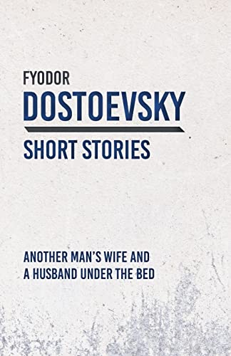 Another Man’s Wife and a Husband Under the Bed von Read Books