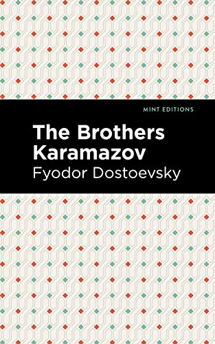 Brothers Karamazov (Mint Editions (Philosophical and Theological Work))