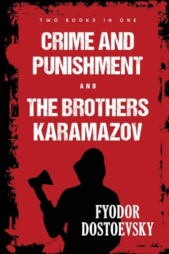 Crime and Punishment and The Brothers Karamazov von Classy Publishing