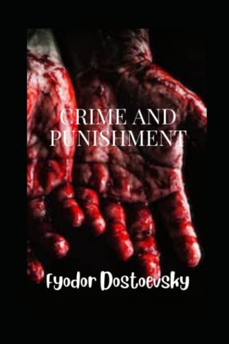 Crime and Punishment: Annotated Crime and Punishment: Annotated