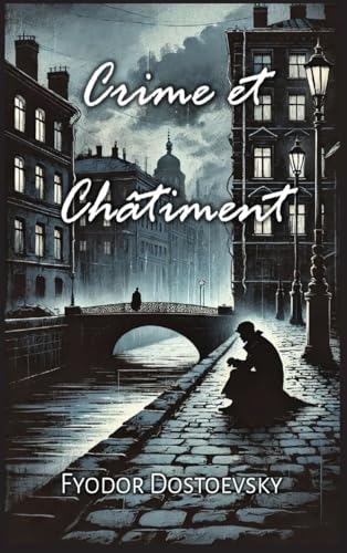 Crime et Châtiment Crime et Châtiment von Autri Books