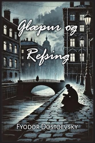 Glæpur og Refsing von Autri Books