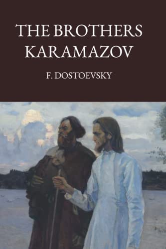 THE BROTHERS KARAMAZOV THE BROTHERS KARAMAZOV
