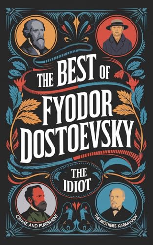 The Best of Fyodor Dostoevsky von Grapevine
