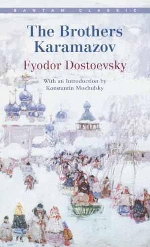 The Brothers Karamazov (Bantam Classics) von Bantam Classics