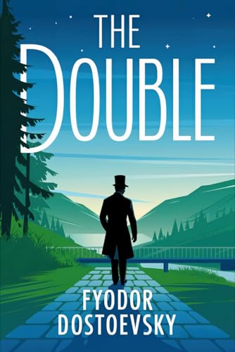 The Double: A New Translation The Double: A New Translation von Independently published