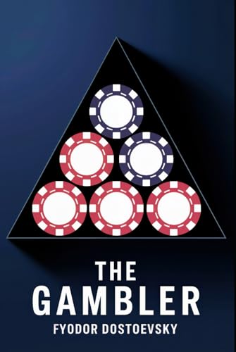 The Gambler: A New Translation The Gambler: A New Translation von Independently published