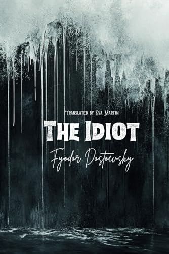 The Idiot The Idiot von Independently published