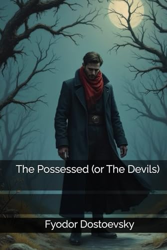 The Possessed (or The Devils) von Independently published