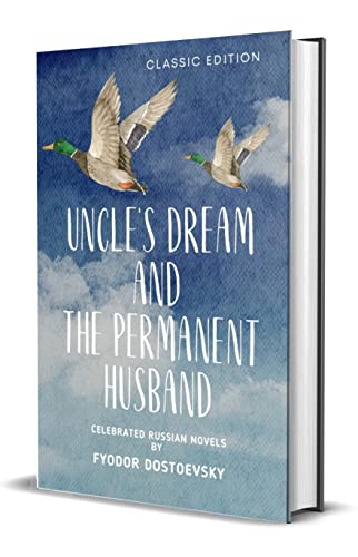 UNCLE'S DREAM AND THE PERMANENT HUSBAND von Abhishek Publications