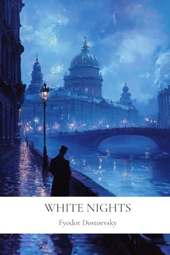 White Nights and Other Stories White Nights and Other Stories von Independently published