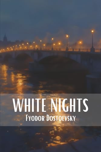 White Nights and Other Stories White Nights and Other Stories von Independently published