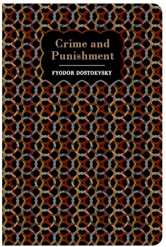 Crime and Punishment (Chiltern Classics) von Chiltern Publishing