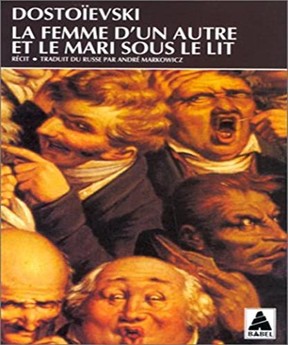 La femme d'un autre et le mari sous le lit La femme d'un autre et le mari sous le lit