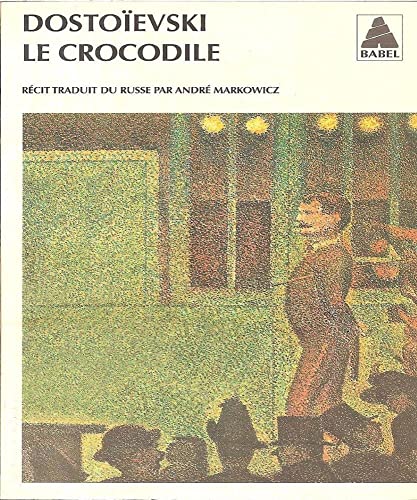 Le Crocodile Le Crocodile von Actes Sud