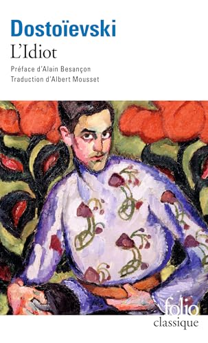 L'Idiot (Folio (Gallimard))