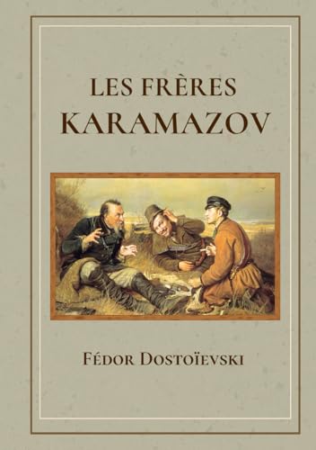 Les Frères Karamazov: de Fédor Dostoïevski | Format Relié von TAZIRI