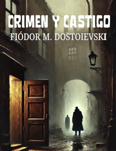 Crimen y castigo von Independently published