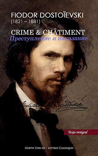Crime & Châtiment (Texte intégral) von North Star Editions