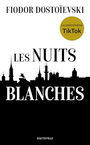 Les Nuits blanches Les Nuits blanches von HAUTEVILLE