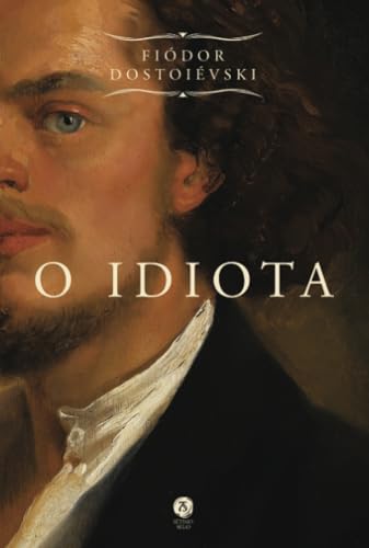 O idiota O idiota