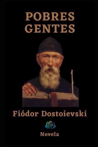 Pobres gentes: Novela Pobres gentes: Novela von Independently published