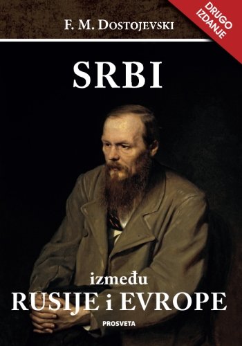Srbi izmedju Rusije i Evrope Srbi izmedju Rusije i Evrope von Prosveta