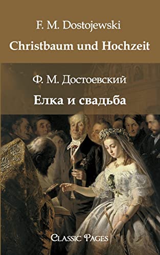 Christbaum und Hochzeit: zweisprachige Ausgabe (classic pages) von Europaischer Hochschulverlag Gmbh & Co. Kg