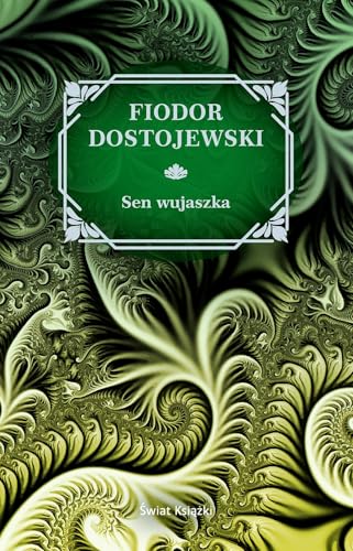 Sen wujaszka von Świat Książki