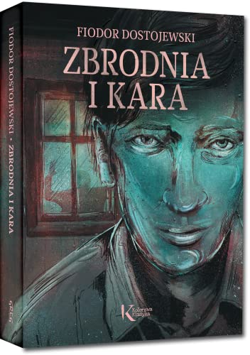 Zbrodnia i kara (KOLOROWA KLASYKA)