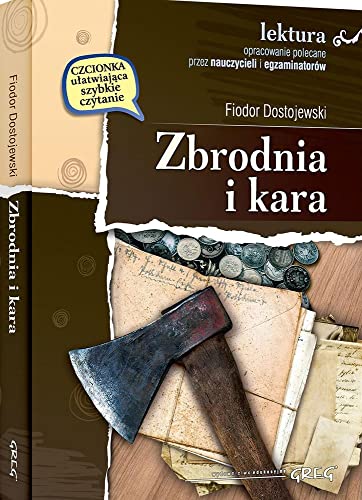 Zbrodnia i kara: Wydanie z opracowaniem