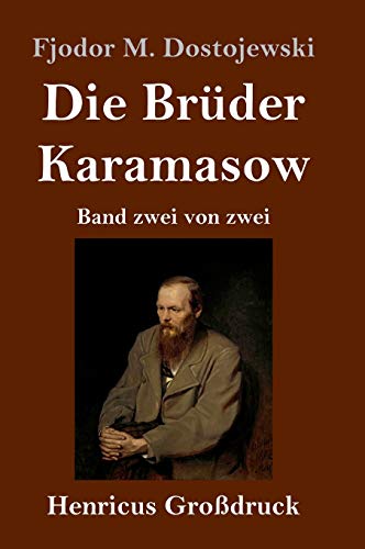 Die Brüder Karamasow (Großdruck): Band zwei von zwei