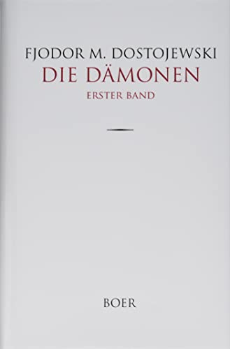Die Dämonen: Band 1: Aus dem Russischen übersetzt von Hermann Röhl