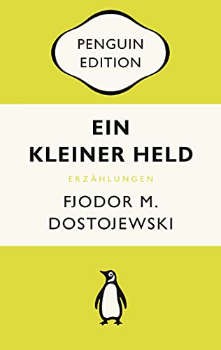 Ein kleiner Held: Erzählungen - Penguin Edition (Deutsche Ausgabe) – Die kultige Klassikerreihe – Klassiker einfach lesen von PENGUIN VERLAG