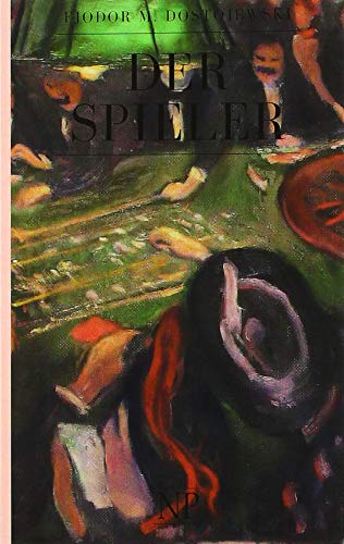 Der Spieler: Aus den Aufzeichnungen eines jungen Mannes (Klassiker bei Null Papier) von Null Papier Verlag
