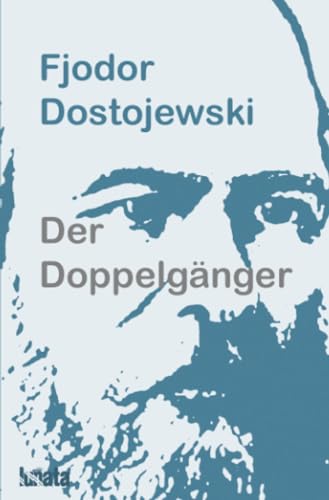 Der Doppelgänger Der Doppelgänger