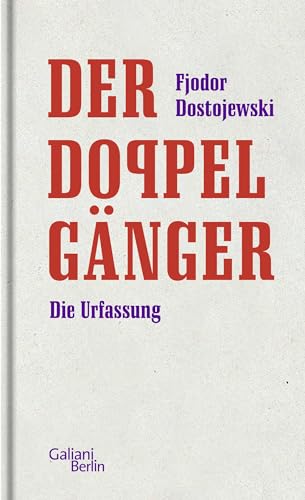 Der Doppelgänger: Die Urfassung