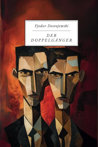Der Doppelgänger: Originalausgabe Der Doppelgänger: Originalausgabe von Independently published
