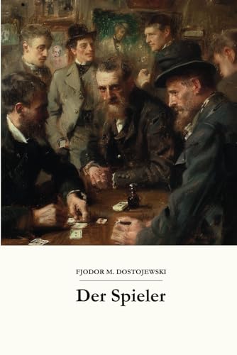 Der Spieler: Originalausgabe