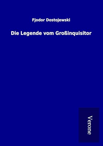 Die Legende vom Großinquisitor Die Legende vom Großinquisitor von TP Verone Publishing