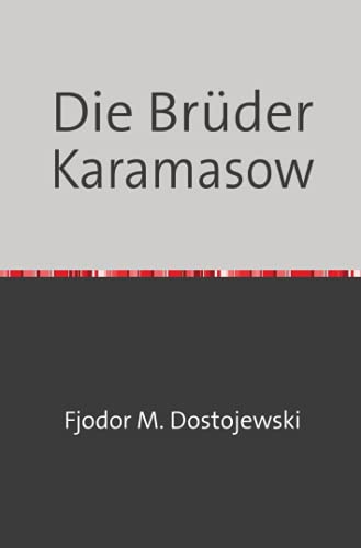 Die Brüder Karamasow von Neopubli GmbH